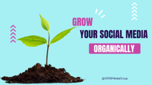 Grow Your Social Blog Graphic VERB Media Group