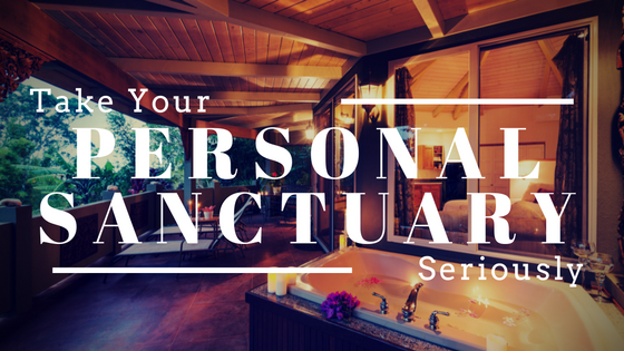 Create Your Personal Sanctuary